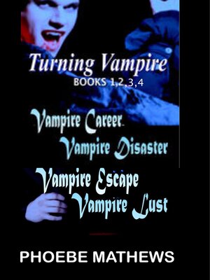 cover image of Turning Vampire Books 1,2,3,4